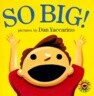 So Big!