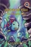Rainbow Fish: The Dangerous Deep
