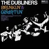 Dubliners - Drinkin` & Courtin'