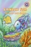 Rainbow Fish: The Good Luck Charm