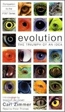 Evolution: The Triumph of an Idea