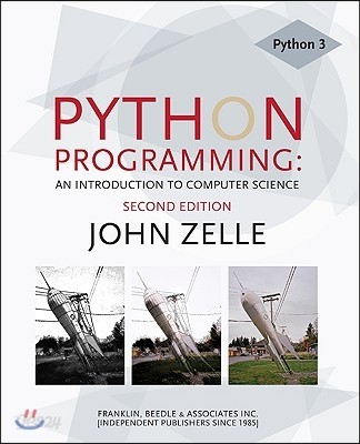 Python Programming: An Introduction to Computer Science