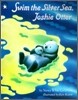 Swim the Silver Sea, Joshie Otter