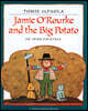Jamie O'Rourke and the Big Potato