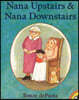 Nana Upstairs and Nana Downstairs