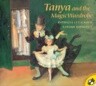 Tanya and the Magic Wardrobe