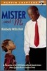 Mister and Me