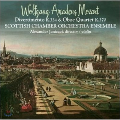 Scottish Chamber Orchestra Ensemble 모차르트: 디베르티멘토, 오보에 사중주 (Mozart: Divertimento K334, Oboe Quartet K370)