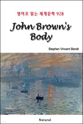 John Brown's Body - 영어로 읽는 세계문학 928