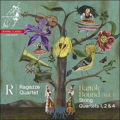Ragazze Quartet 바르톡: 현악사중주 1, 2, 4번 (Bartok: String Quartets Sz 40, 67, 91)