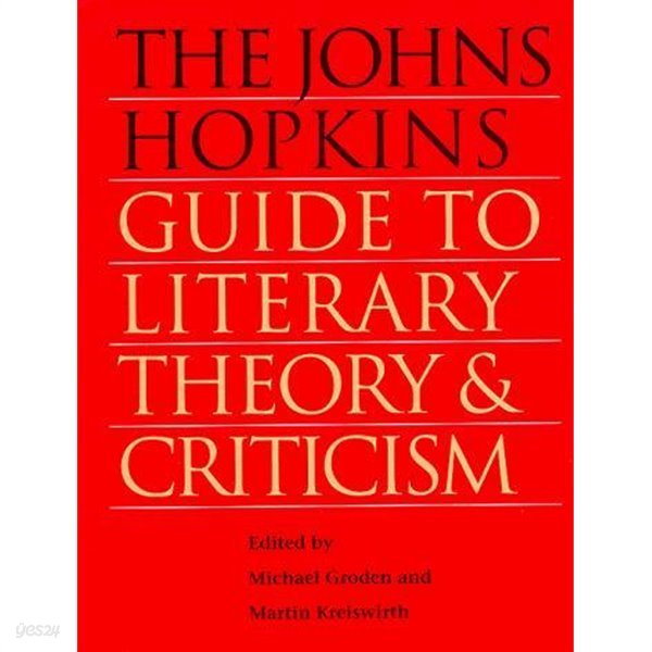 The Johns Hopkins Guide to Literary Theory and Criticism