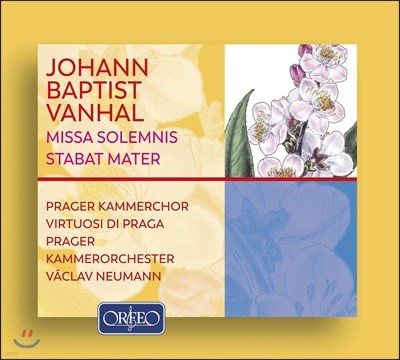 Vaclav Neumann 요한 밥티스트 반할: 장엄미사, 스타바트 마테르, 교향곡 D장조 (Vanhal: Missa Solemnis, Stabat Mater, Symphony in D)