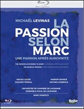 Marc Kissoczy 미쉘 레비나스: 오라토리오 ‘마크에 의한 수난곡’ (Michael Levinas: La Passion Selon Marc)
