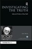 Investigating the Truth