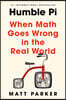 Humble Pi: When Math Goes Wrong in the Real World