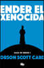 Ender El Xenocida / Xenocide