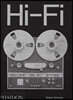 Hi-Fi: The History of High-End Audio Design
