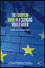 The European Union in a Changing World Order: Interdisciplinary European Studies