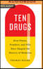 Ten Drugs