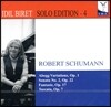 Idil Biret 슈만: 아베크 변주곡, 환상곡, 토카타, 소나타 - 이딜 비렛 (Schumann : Abegg Variations Etc.)