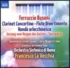 Francesco La Vecchia 부조니: 클라리넷 협주곡 외 (Busoni: Clarinet Concertino Op.48)