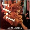 Amos Milburn (아모스 밀번) - Let's Have a Party [LP]