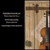 Copenhagen Piano Quartet 프리드리히 쿨라우 / 오토 말링: 피아노 사중주 (Friedrich Kuhlau / Otto Malling: Piano Quartet)