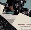 Christina Astrand / Per Salo 프리드리히 쿨라우: 바이올린 소나타 F단조, 세 개의 화려한 이중주 (Friedrich Kuhlau: Violin Sonatas Vol. 2)