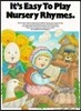 It's Easy to Play Nursery Rhymes: P/V/G