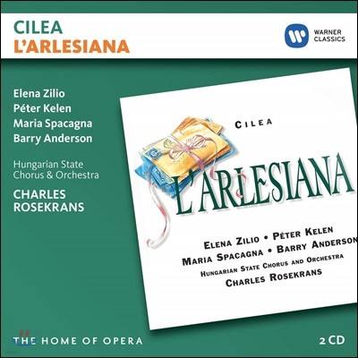 Elena Zilio / Charles Rosekrans 칠레아: 아를르의 여인 (Francesco Cilea: L'Arlesiana)