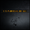 Hardline - Life (Ltd. Ed)(Gatefold)(180G)(LP)