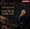 Lisa Friend 플루트를 위한 편곡집 - 포레 / 드뷔시 (Essence - Plays Faure and Debussy with Flute)