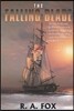The Falling Blade: Archie Feltham & Peter Leabrook team up in this tale of deceit, double-dealing and ship battles on the high seas
