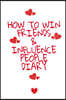 How To Win Friends And Influence People Agenda: Write Down Your Favorite Things, Gratitude, Inspirations, Quotes, Sayings & Notes About Your Secrets O