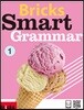 Bricks Smart Grammar 1