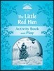 Classic Tales Level 1 : The Little Red Hen