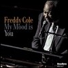 Freddy Cole (프레드 콜) - My Mood is You