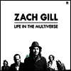 Zach Gill - Life In The Multiverse (Vinyl)(2LP)