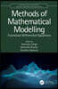 Methods of Mathematical Modelling
