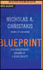 Blueprint: The Evolutionary Origins of a Good Society