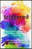 Emotional Inflammation: Discover Your Triggers and Reclaim Your Equilibrium During Anxious Times
