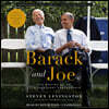 Barack and Joe: The Making of an Extraordinary Partnership