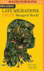 Late Migrations: A Natural History of Love and Loss