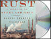Rust: A Memoir of Steel and Grit