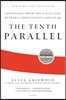 The Tenth Parallel: Dispatches from the Fault Line Between Christianity and Islam