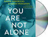 You Are Not Alone