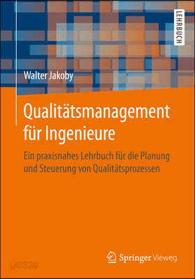 Qualitatsmanagement Fur Ingenieure