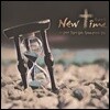 뉴 타임 (New Time) - 주 나의 힘