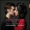 Raquel Camarinha / Yoan Hereau 드뷔시 / 모리스 들라주 / 풀랑크 / 라벨: 만남 (Rencontre)