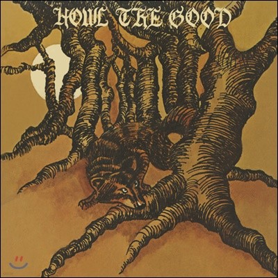 Howl The Good - Howl The Good